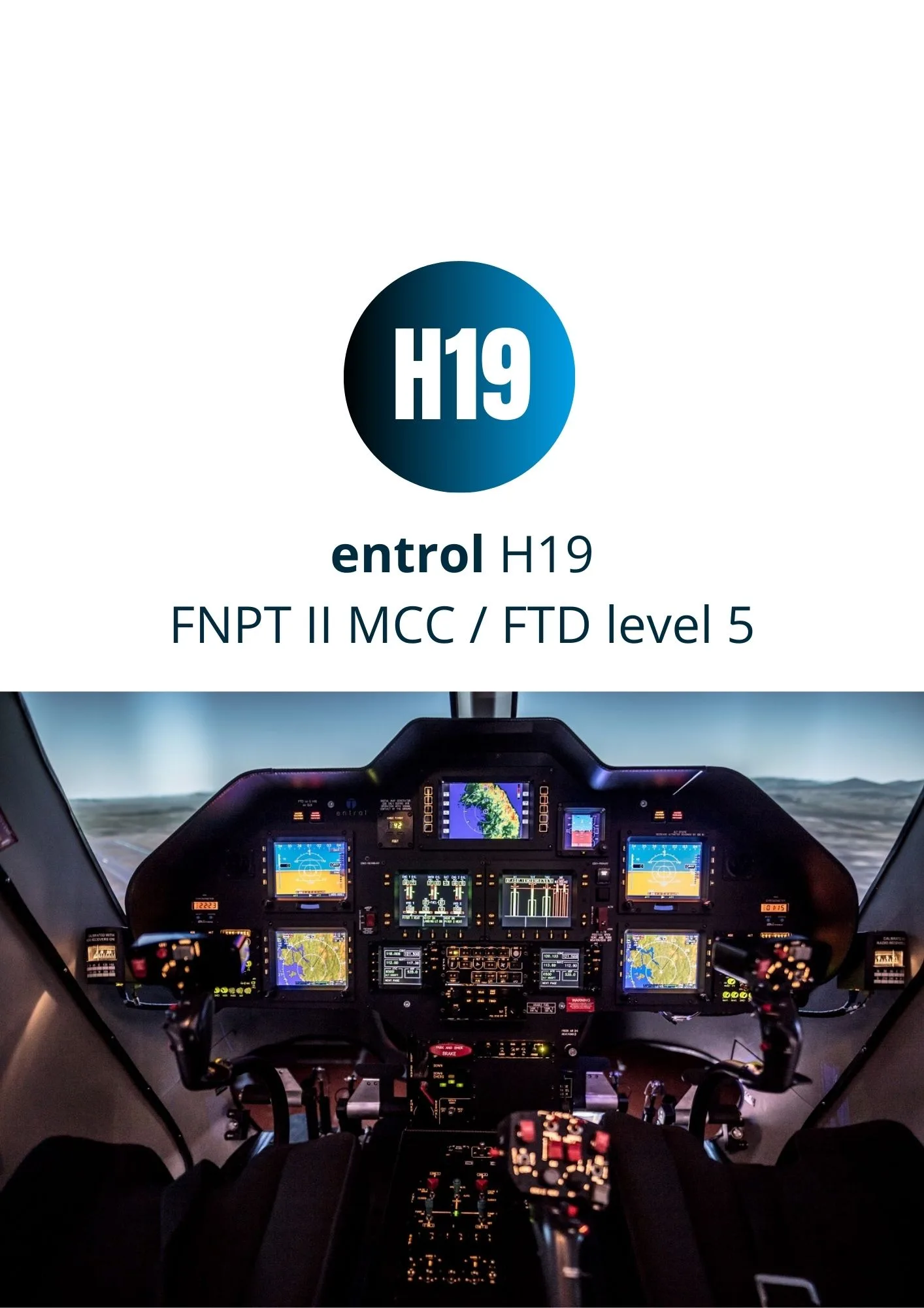 Helicentre aviation purchases entrol H19 / AW109 SP FNPT MCC