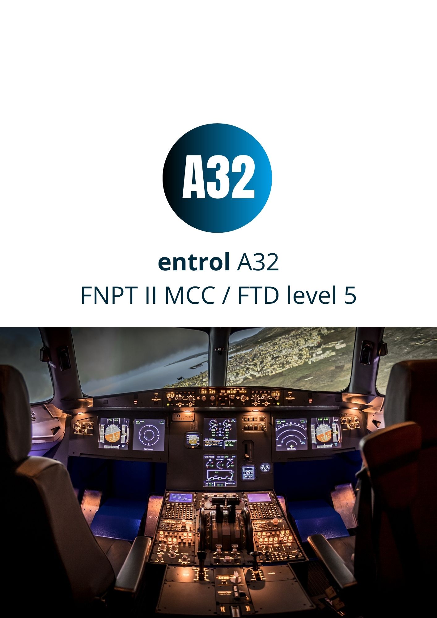 Flyschool purchases an entrol A32 FNPT II MCC